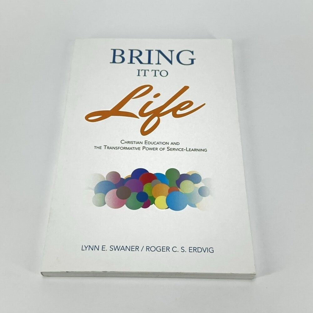 Lynn Swaner - Bring it to Life Christian Education and the Transformative Power